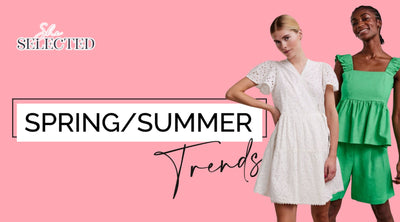 Trends To Watch Out For In Spring/Summer 2022